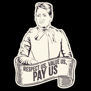 Respect Us. Value Us. Pay Us - Meri - Thread Project Unisex Summer Tee Design
